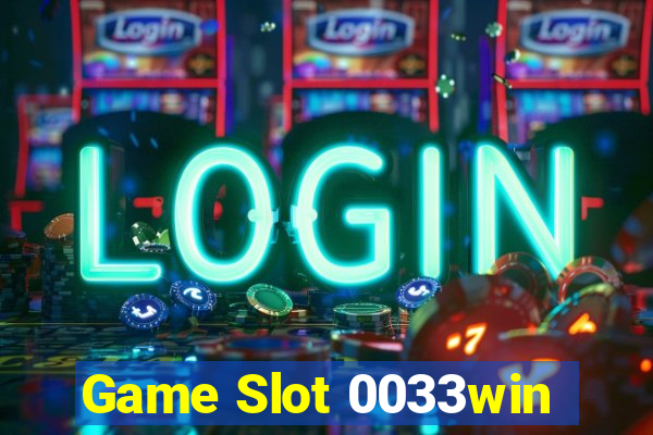 Game Slot 0033win