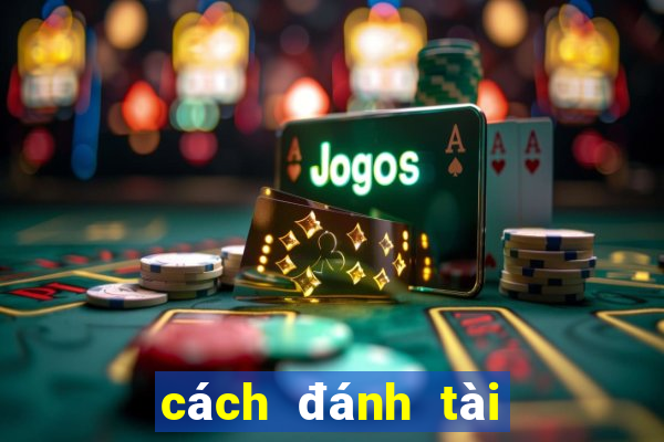 cách đánh tài xỉu voz