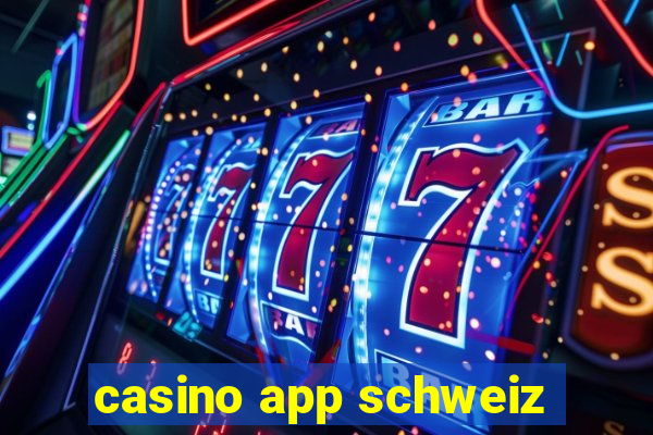 casino app schweiz