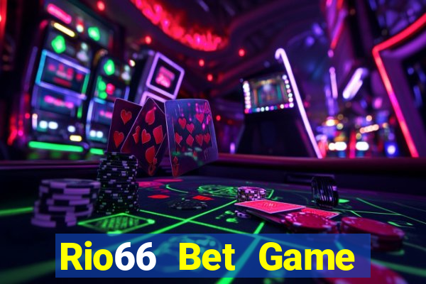 Rio66 Bet Game Bài Las Vegas