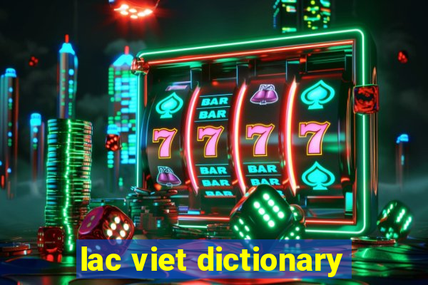 lac viet dictionary