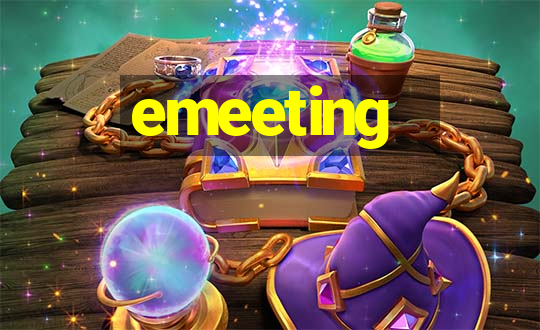 emeeting