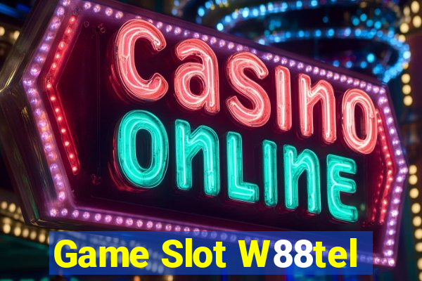 Game Slot W88tel