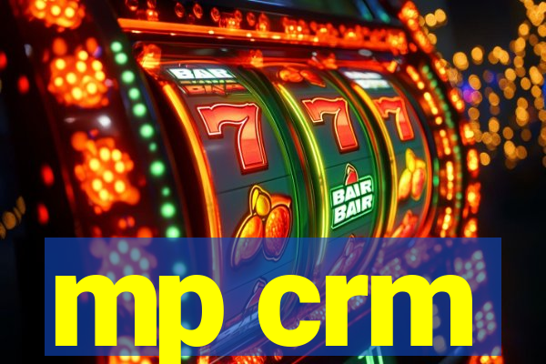 mp crm