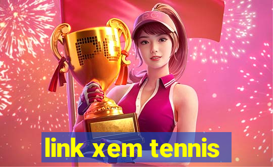 link xem tennis