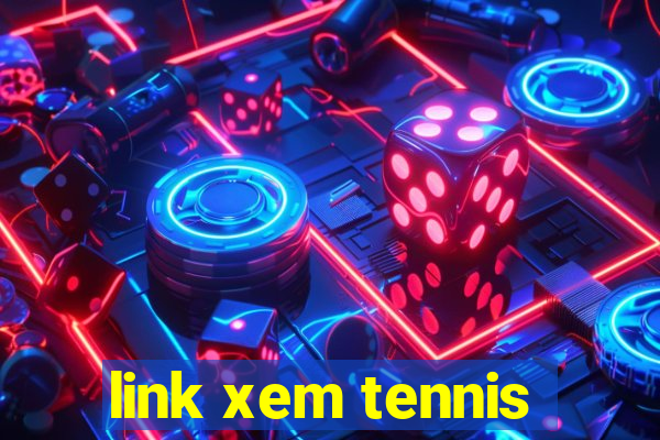 link xem tennis