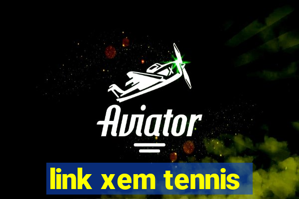 link xem tennis