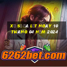 xổ số đà lạt ngày 10 tháng 04 năm 2024