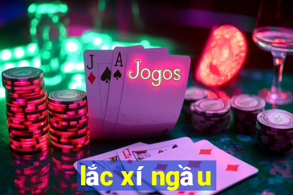 lắc xí ngầu