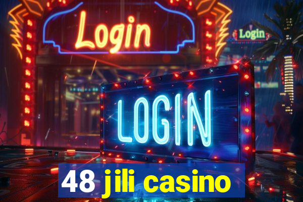 48 jili casino