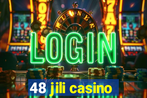 48 jili casino