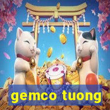 gemco tuong