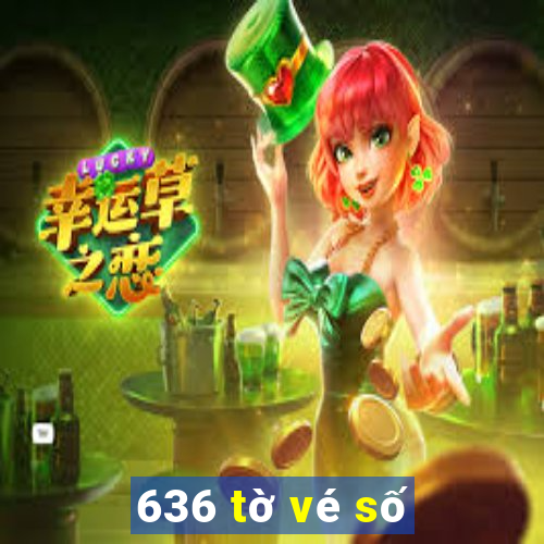 636 tờ vé số