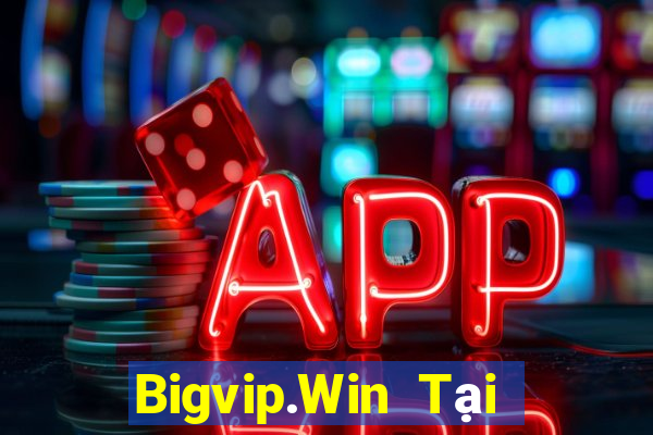 Bigvip.Win Tại Game Bài B52