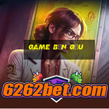 game bắn gấu