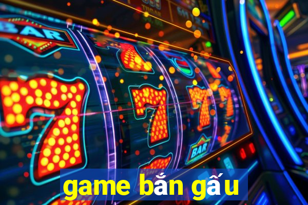 game bắn gấu