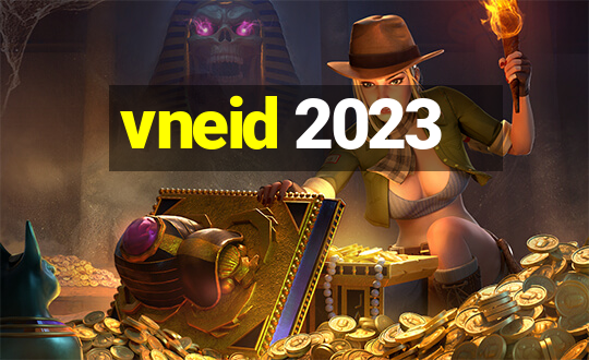 vneid 2023