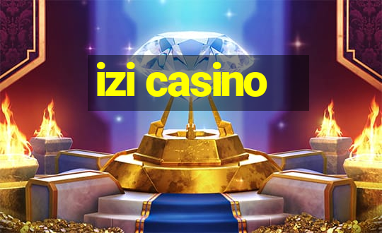 izi casino