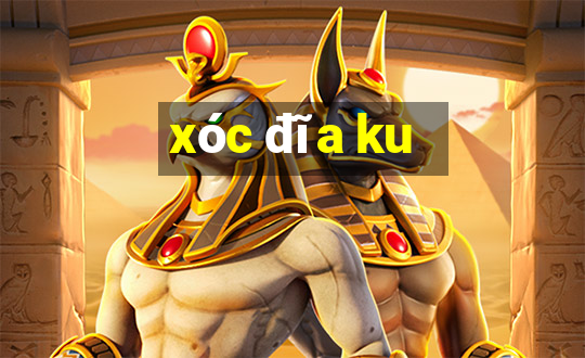 xóc đĩa ku