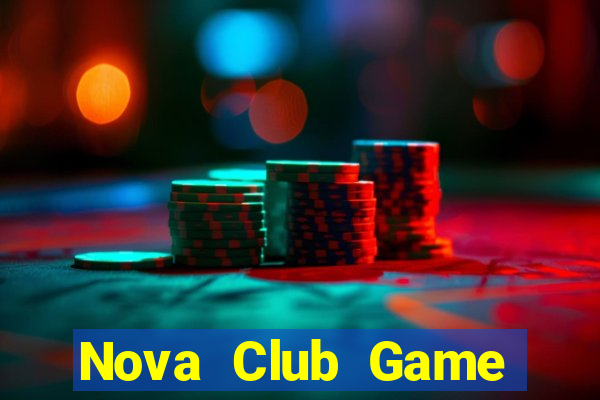 Nova Club Game Bài Xì Dách