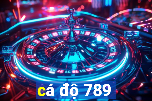 cá độ 789