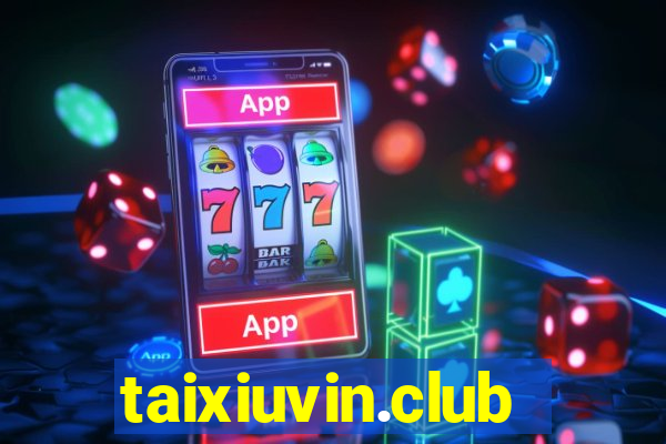 taixiuvin.club