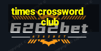 times crossword club