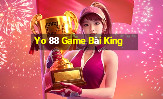 Yo 88 Game Bài King