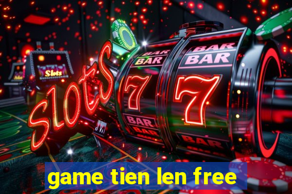 game tien len free