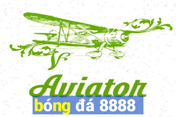 bóng đá 8888