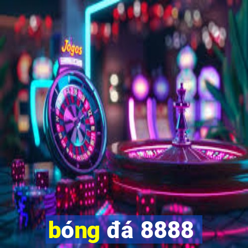 bóng đá 8888