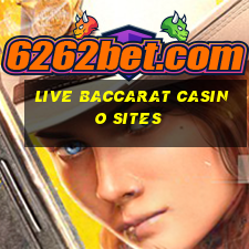 live baccarat casino sites