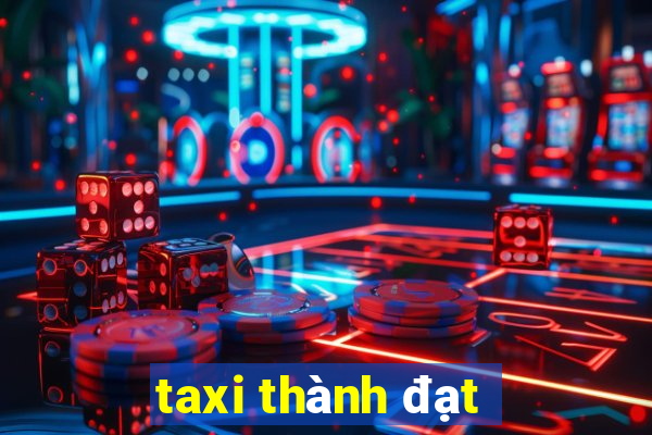 taxi thành đạt