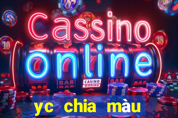 yc chia màu đăng ký