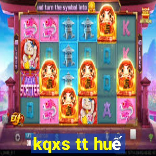 kqxs tt huế