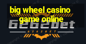 big wheel casino game online