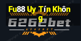 Fu88 Uy Tín Không