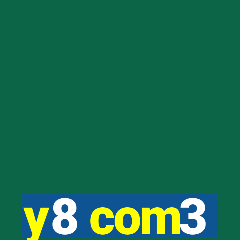 y8 com3