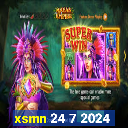 xsmn 24 7 2024