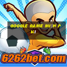 google game miễn phí