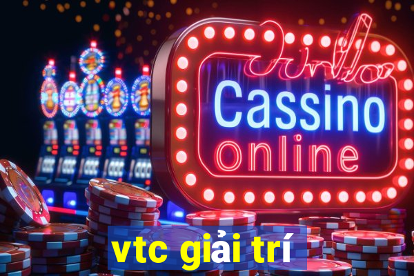 vtc giải trí