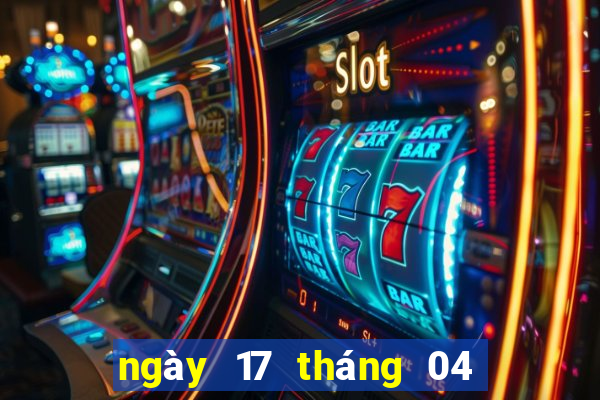 ngày 17 tháng 04 xổ số miền nam