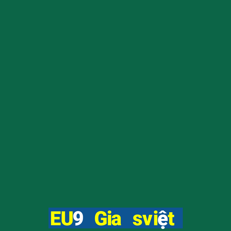 EU9 Gia sviệt nam Thần Châu