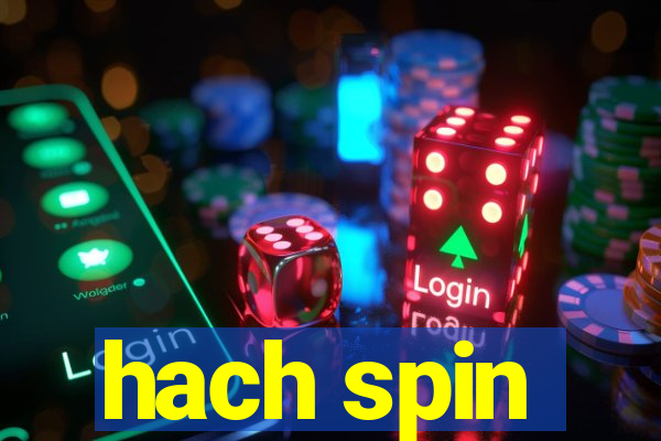 hach spin