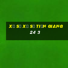 xổ số xổ số tiền giang 24 3