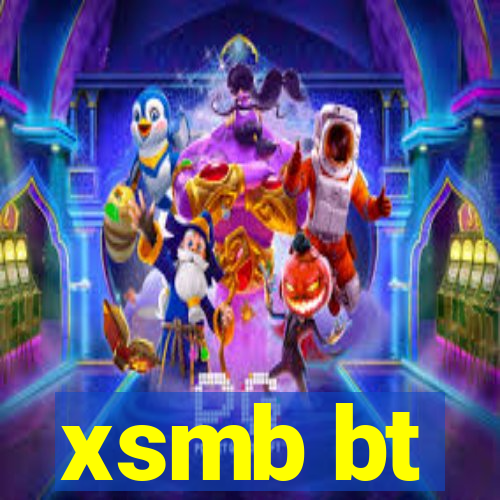 xsmb bt