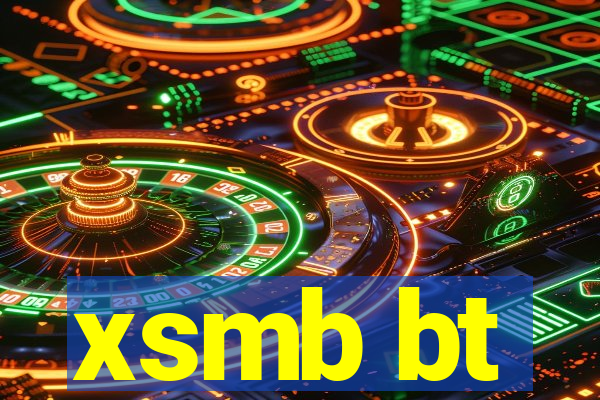 xsmb bt