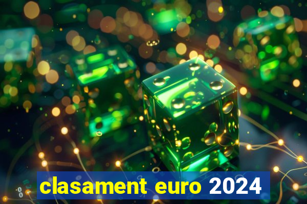 clasament euro 2024