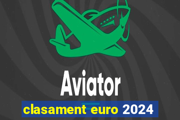 clasament euro 2024