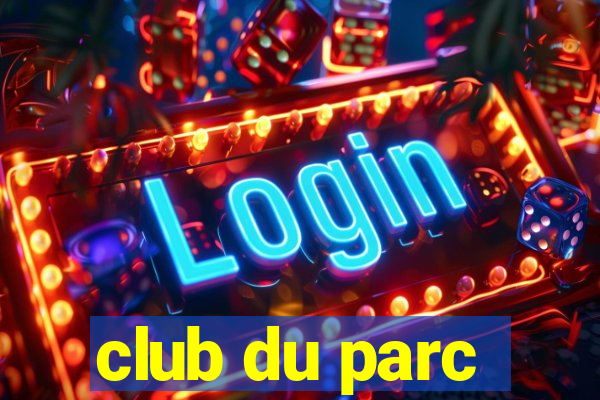 club du parc